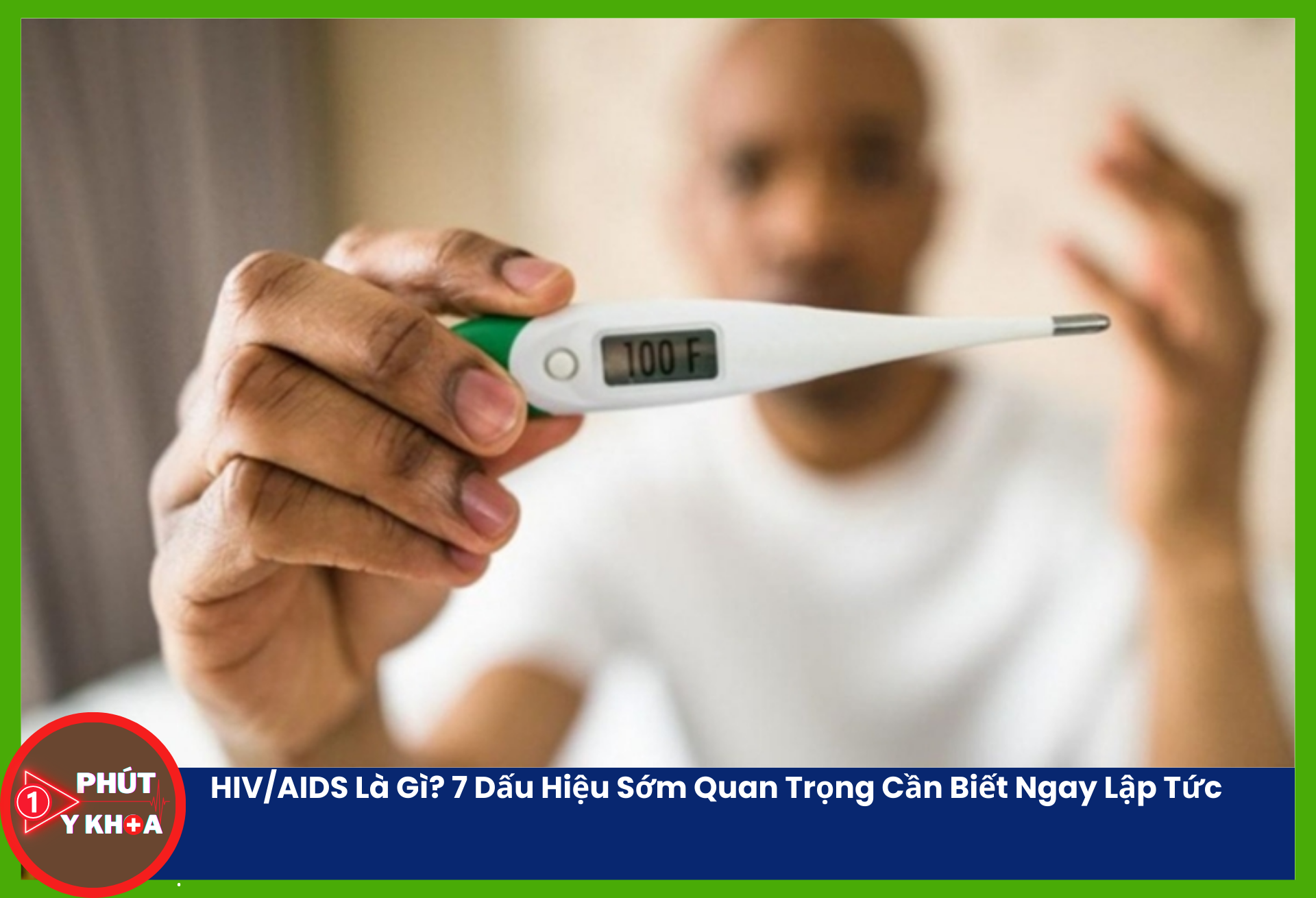 sốt HIV cấp tính có xu hướng kéo dài và đôi khi không rõ nguyên nhân hoặc không đáp ứng hoàn toàn với các loại thuốc hạ sốt phổ thông