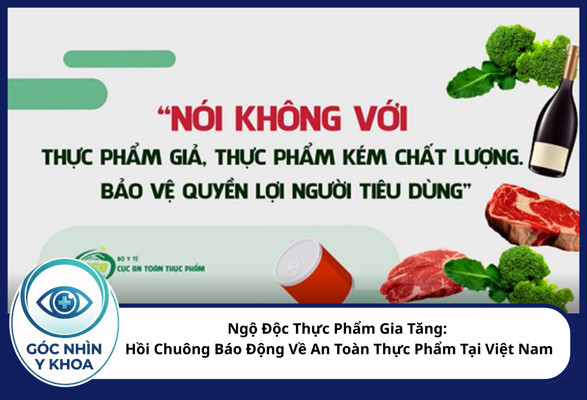 Cần có các giải pháp cấp thiết về an toàn thực phẩm bởi sự phức tạp của vấn đề ngộ độc thực phẩm tại nhiều tỉnh thành ở Việt Nam
