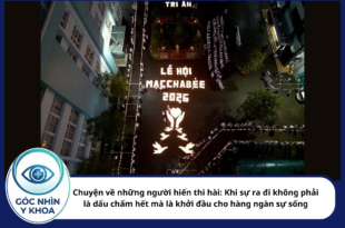 Chuyện về những người hiến thi hài: Khi sự ra đi không phải là dấu chấm hết mà là khởi đầu cho hàng ngàn sự sống